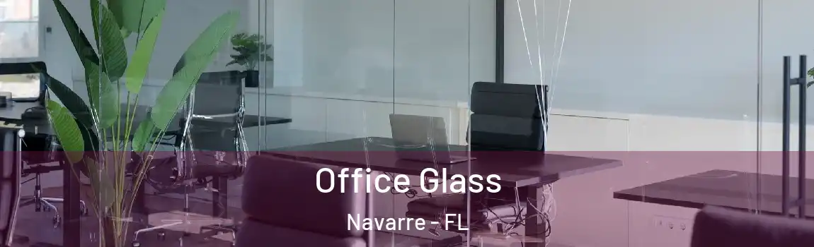  Office Glass Navarre - FL