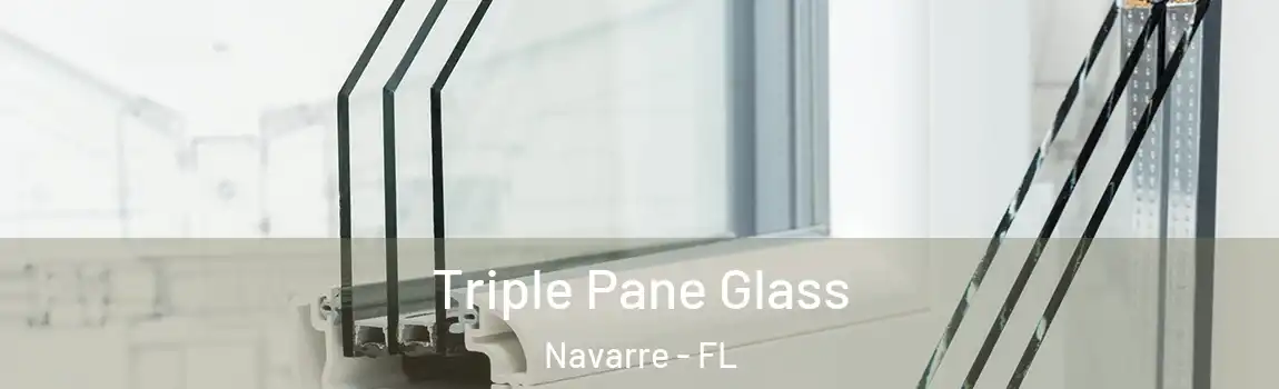  Triple Pane Glass Navarre - FL